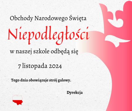 7-8.11.2024 Obchody Narodowego Święta Niepodległości 